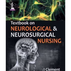 Textbook On Neurological & Neurosurgical Nursing