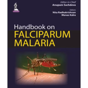 Handbook On Falciparum Malaria