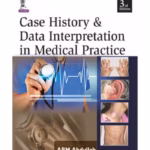 Case History & Data Interpretation In Medical Practice