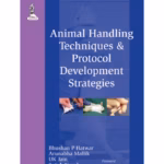 Animal Handling Techniques & Protocol Development Strategies