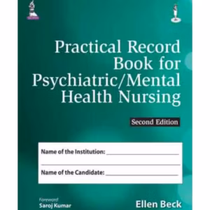 Practical Record Book For Psychiatric/Mental Health Nursing