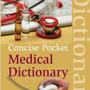 Concise Pocket Medical Dictionary