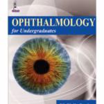 Ophthalmology For Undergraduates