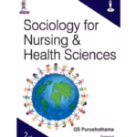 Sociology For Nursing & Health Sciences