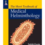 The Short Textbook Of Medical Helminthology