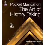 Pocket Manual Of The Art Of History Taking