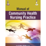 Manual Of Community Health Nursing Practice