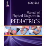 Manual Of Physical Diagnosis In Pediatrics