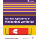 Practical Applications Of Mechanical Ventilation