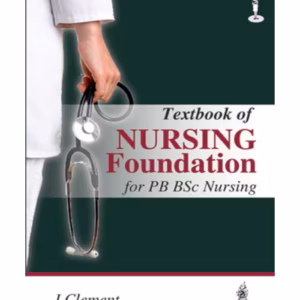 Textbook On Nursing Foundation For Pb Bsc Nursing