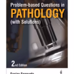 Problem-Based Questions In Pathology (With Solutions)