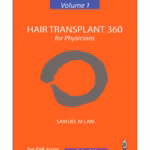 Hair Transplant 360 Vol.1 For Physicians