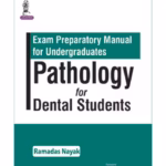 Exam Preparatory Manual For Undergraduates Pathology For Dental Students
