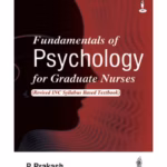 Fundamentals Of Psychology For Graduate Nurses (Revised Inc Syllabus Based Textbook)