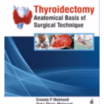 Thyroidectomy Anatomical Basis Of Surgical Technique