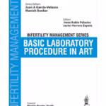 Infertility Management Series Basic Laboratory Procedure In Art