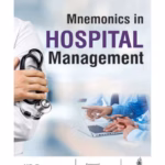 Mnemonics In Hospital Management