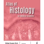 Atlas Of Histology For Medical Students