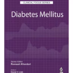 Clinical Focus Series Diabetes Mellitus