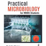 Practical Microbiology For Mbbs Students