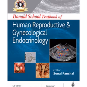 Donald School Textbook Of Human Reproductive And Gynecological Endocrinology