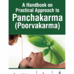 A Handbook On Practical Approach To Panchakarma (Poorvakarma)
