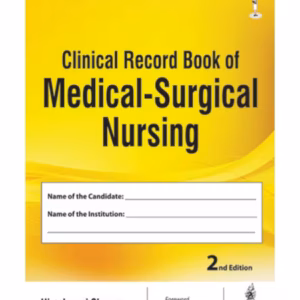 Clinical Record Book Of Medical-Surgical Nursing