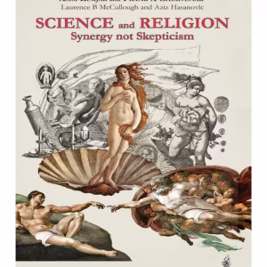 Science And Religion Synergy Not Skepticism