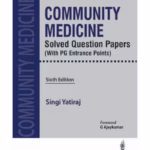 Community Medicine Solved Question Papers (With Pg Entrance Points)