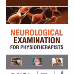 Neurological Examination For Physiotherapists