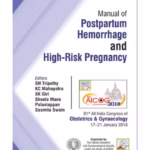 Aicog Manual Of Postpartum Hemorrhage And High-Risk Pregnancy