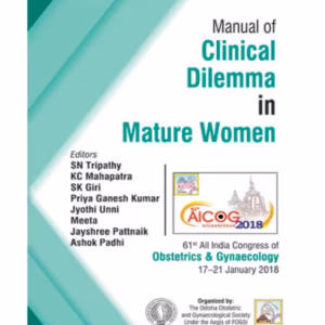 Aicog Manual Of Clinical Dilemma In Mature Women