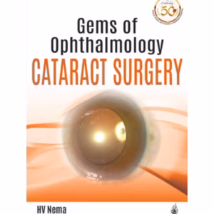 Gems Of Ophthalmology Cataract Surgery