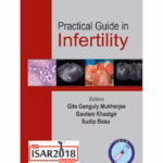 Practical Guide In Infertility Isar 2018