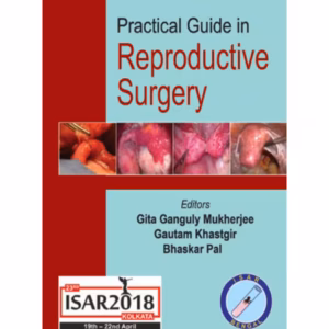 Practical Guide In Reproductive Surgery Isar  2018