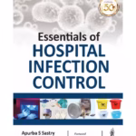 Essentials Of Hospital Infection Control