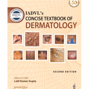Iadvl’S Concise Textbook Of Dermatology