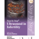 Step By Step Ultrasound In Infertility