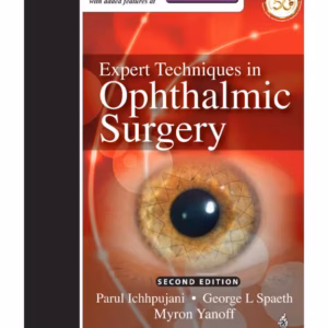 Expert Techniques In Ophthalmic Surgery