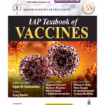 Iap Textbook Of Vaccines