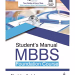 Student’S Manual Mbbs Foundation Course