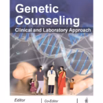 Genetic Counseling: Clinical And Laboratory Approach