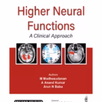 Higher Neural Functions: A Clinical Approach