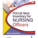 Focus Item Inventory Nursing Officers