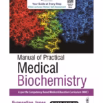 Manual Of Practical Medical Biochemistry