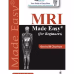 Mri Made Easy (For Beginners)