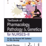 Textbook Of Pharmacology, Pathology & Genetics For Nurses-Ii