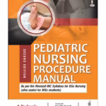 Pediatric Nursing Procedure Manual