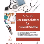 Dr Sunil’S One Page Solutions For General Practice