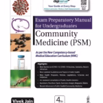 Exam Preparatory Manual For Undergraduates Community Medicine (Psm)
